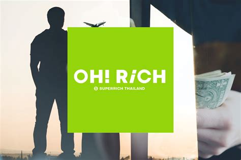 ทายาทซุปเปอร์ริชสีเขียว แตกไลน์ธุรกิจแลกเงินแบรนด์ใหม่ “OH! RiCH”.